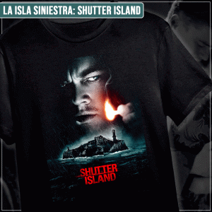 Remera "La Isla Siniestra: Shutter Island"