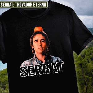 Remera "Serrat: Trovador eterno"