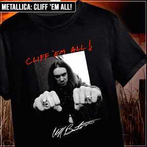 Remera "Metallica: Cliff 'em All"