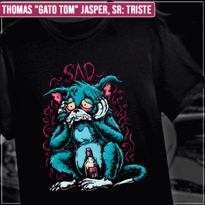 Remera "Thomas Gato Tom Jasper, Sr: Triste"