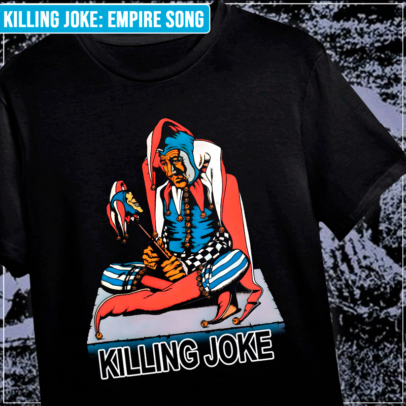 Remera "Killing Joke: Empire Song"