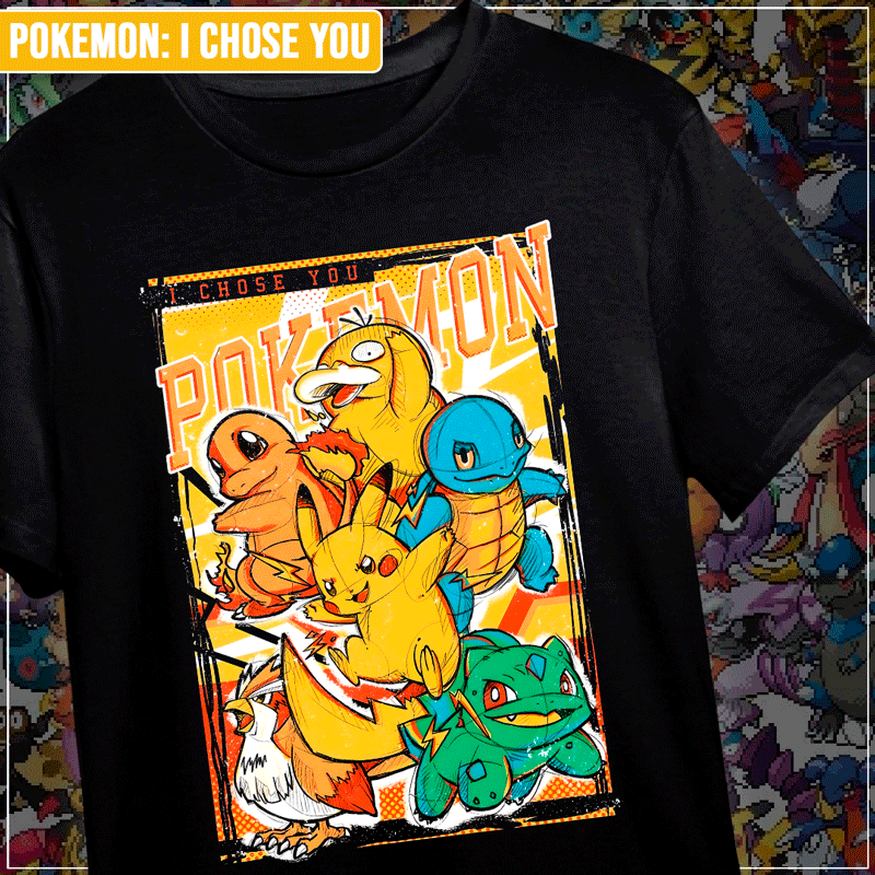 Remera "Pokémon: I Chose You"