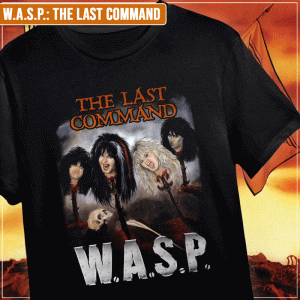 Remera "W.A.S.P.: The Last Command"