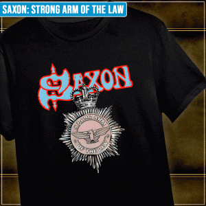 Remera "Saxon: Strong Arm of the Law"