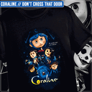 Remera "Coraline: Don’t cross that door"