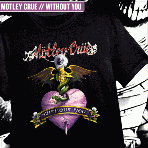 Remera "Motley Crue: Without You"