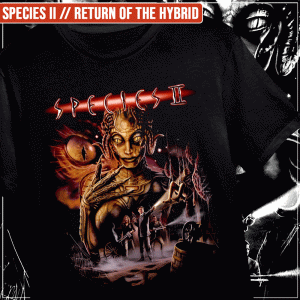 Remera "Species II: Return of the Hybrid"