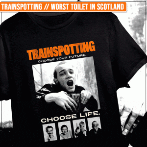 Remera "Trainspotting: Worst Toilet in Scotland"