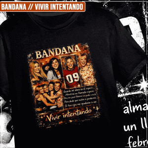 Remera "Bandana: Vivir Intentando"