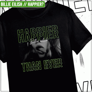 Remera "Billie Eilish: Happier?"