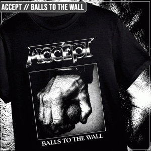 Remera "Accept: Balls to the wall"