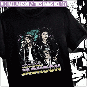 Remera "Michael Jackson: Tres Caras del Rey"