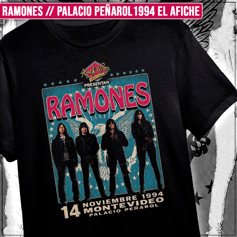 Remera "Ramones; Palacio Peñarol 1994 el Afiche"