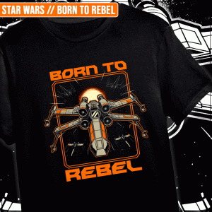 Remera "Star Wars: Born to Rebel"