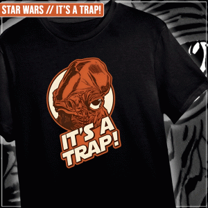 Remera "Star Wars: It’s a Trap!"