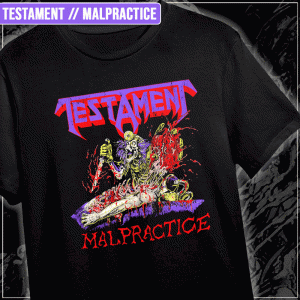 Remera "Testament: Malpractice"