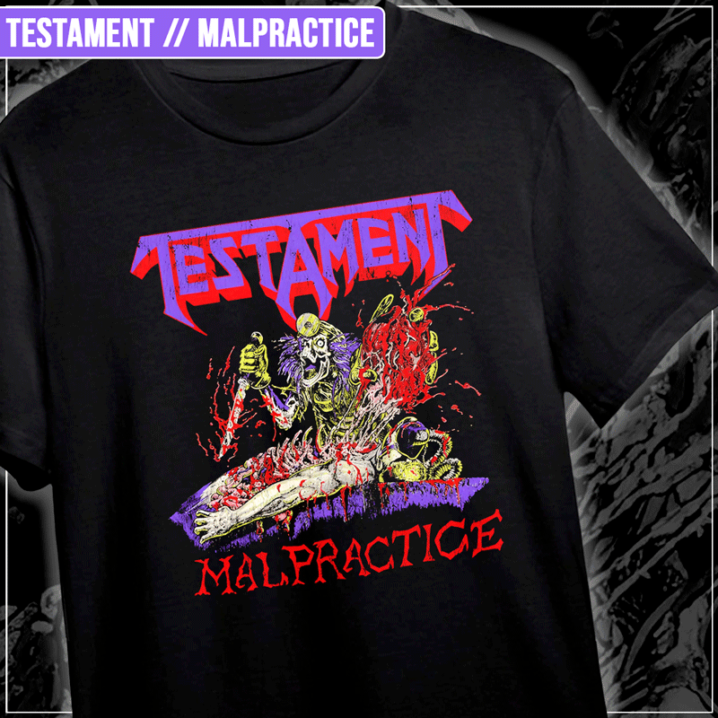 Remera "Testament: Malpractice"