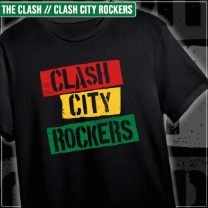 Remera "The Clash: Clash City Rockers"