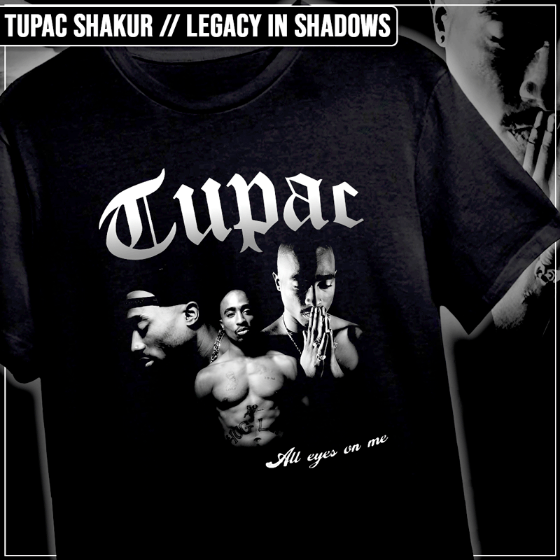 Remera "Tupac Shakur: Legacy in Shadows"