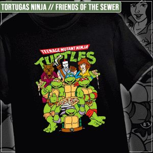 Remera "Tortugas Ninja: Friends of the Sewer"